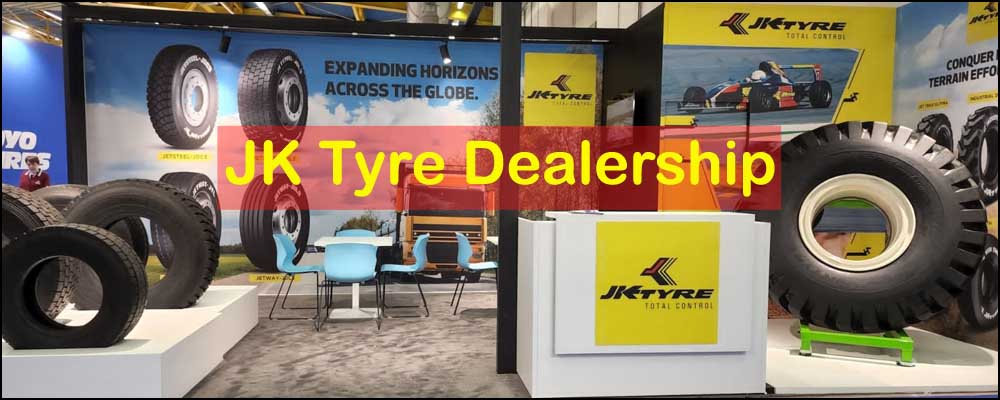 J K tyre Dealership / जेके टायर डीलरशिप